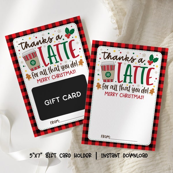 Christmas Coffee Gift Card Holder, Thanks a Latte, Staff Appreciation Holiday Coffee Greeting Card Instant Download - Printable