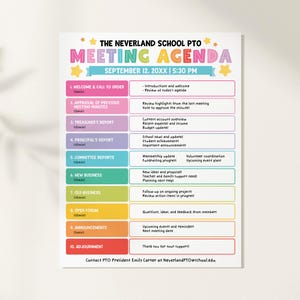 May include: A colorful Neverland School PTO meeting agenda document featuring ten numbered sections with time allocations, including Welcome, Treasurer's Report, Principal's Report, Committee Reports, New Business, Old Business, Open Forum, and Adjournment.