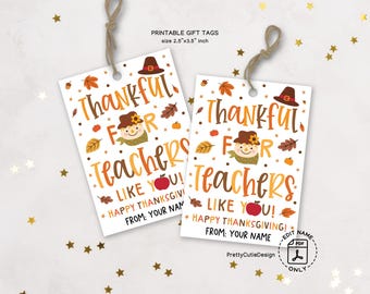 Thanksgiving Gift Tags Printable: Thankful for Teachers, Coworker Appreciation, Office Party Favors
