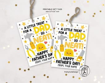 Father's Day Gift Tags Printable, A Little Treat for a Dad So Neat Tag, Cute Tool Theme, Instant Download, Father’s Day Gift Tags from Kids