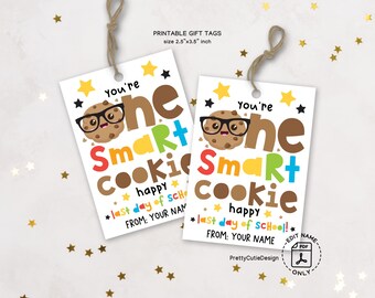 You're One Smart Cookie Gift Tags, Last Day of School Printable, End of Year Treat Tags for Students, Kids, Summer Favor Cookie Tag