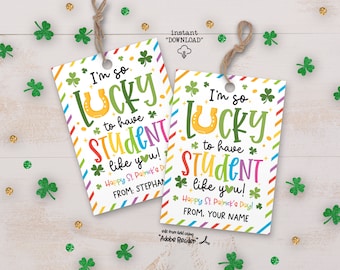 St Patrick Day Lucky To Have You Student Gift Tags, St Patrick Classroom Student Appreciation Printable Gift Tags, St Pattys Day Treat Tags