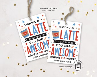MA Week Gift Tags Printable: Thanks a Latte Medical Assistant Appreciation Favor Tags
