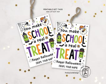 Halloween Gift Tags Printable, You Make School a Real Treat Tags, Halloween Teacher Tags, Kids Classroom Treat Tags Instant Download