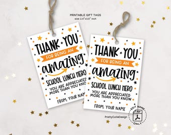 School Lunch Heroes Gift Tags Printable, Precious and Few Thank You Tags, Cafeteria Staff Appreciation Week, School Gift Tags