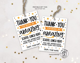 School Lunch Hero Day Gift Tags Printable, Amazing Lunch Hero Appreciation Tags, Cafeteria Staff Thank You Gift, Instant Download