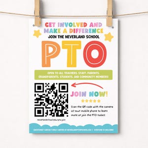 May include: A white flyer with colorful text reading GET INVOLVED AND MAKE A DIFFERENCE, JOIN THE NEVERLAND SCHOOL PTO. It features a large QR code, a red arrow, yellow stars, and text inviting people to join, with contact details at the bottom.