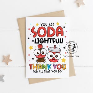 Soda-lightful Lehrer Wertschätzung Karte zum ausdrucken, Spaß Dankeschön Hinweis für Lehrer Mitarbeiter Schule Mitarbeiter, Instant Download