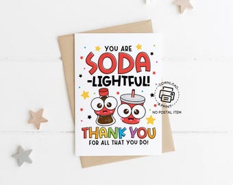 Soda-lightful Teacher Appreciation Card Printable, Fun Thank You Note for Teacher Staff School Employee, Instant Download