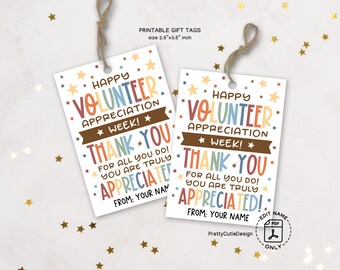 Volunteer Appreciation Gift Tags Printable, National School Volunteer Week Thank You Tags, You Are Truly Appreciated Instant Download