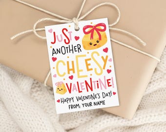 Cheesy Valentine Tag Printable, Kids Classroom Snack Favor Bag, Noncandy Favor, Digital Download