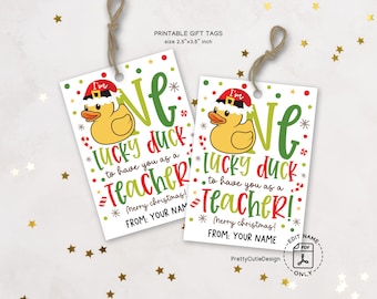 Funny Teacher Christmas Gift Tag Printable, Lucky Duck Holiday Tag for Teacher Appreciation Gifts