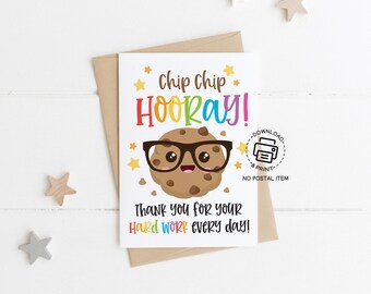 Chip Chip Hooray Teacher Appreciation Card Printable, Cute Cookie Thank You Note for Teacher Week, Instant Download for Classroom Gift