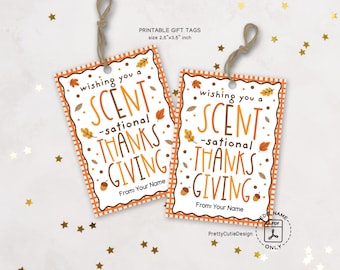 Thanksgiving Gift Tags Printable: Scent-sational Candle & Soap Favors for Coworkers, Teachers