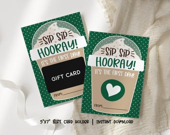 Sip Sip Hooray It's The First Day, Printable First Day of School Teacher Card, Back to School Coffee Teacher Frappe Gift Card Holder