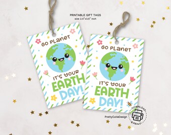 Earth Day Gift Tag Printable, Go Planet It's Your Earth Day, Planet Earth Day Printable Tag, Earth Day Party Favor Bag Tag, Earth Day Tags