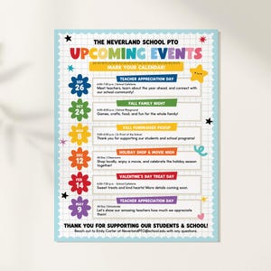 May include: A Neverland School PTO upcoming events flyer on a grid background with colorful flower icons for dates. It lists events from September to May, including Teacher Appreciation Day, Fall Family Night, and Valentine's Day Treat Day.