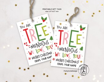 Christmas Gift Tags Printable, Tree-mendous We Love You, Holiday Treat Labels