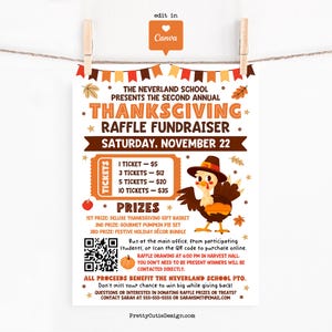 May include: A Thanksgiving raffle fundraiser poster with a turkey illustration wearing a pilgrim hat. The poster includes ticket prices, prize details, and QR code for online purchase. The text reads "Saturday, November 22".