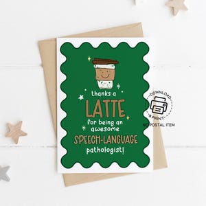 Carte de voeux pour orthophoniste imprimable, carte de remerciement pour un café au lait, cadeau de café d'appréciation SLP, note de remerciement mignon vert