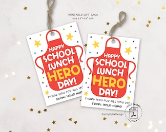 School Lunch Hero Day Tag, School Lunch Lady Tag, School Staff Appreciation Gift Tag, Food Service Worker Thank You Gift Tag Printable