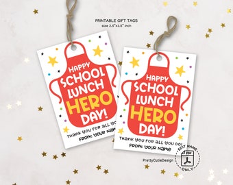 School Lunch Hero Day Tag, School Lunch Lady Tag, School Staff Appreciation Gift Tag, Food Service Worker Thank You Gift Tag Printable