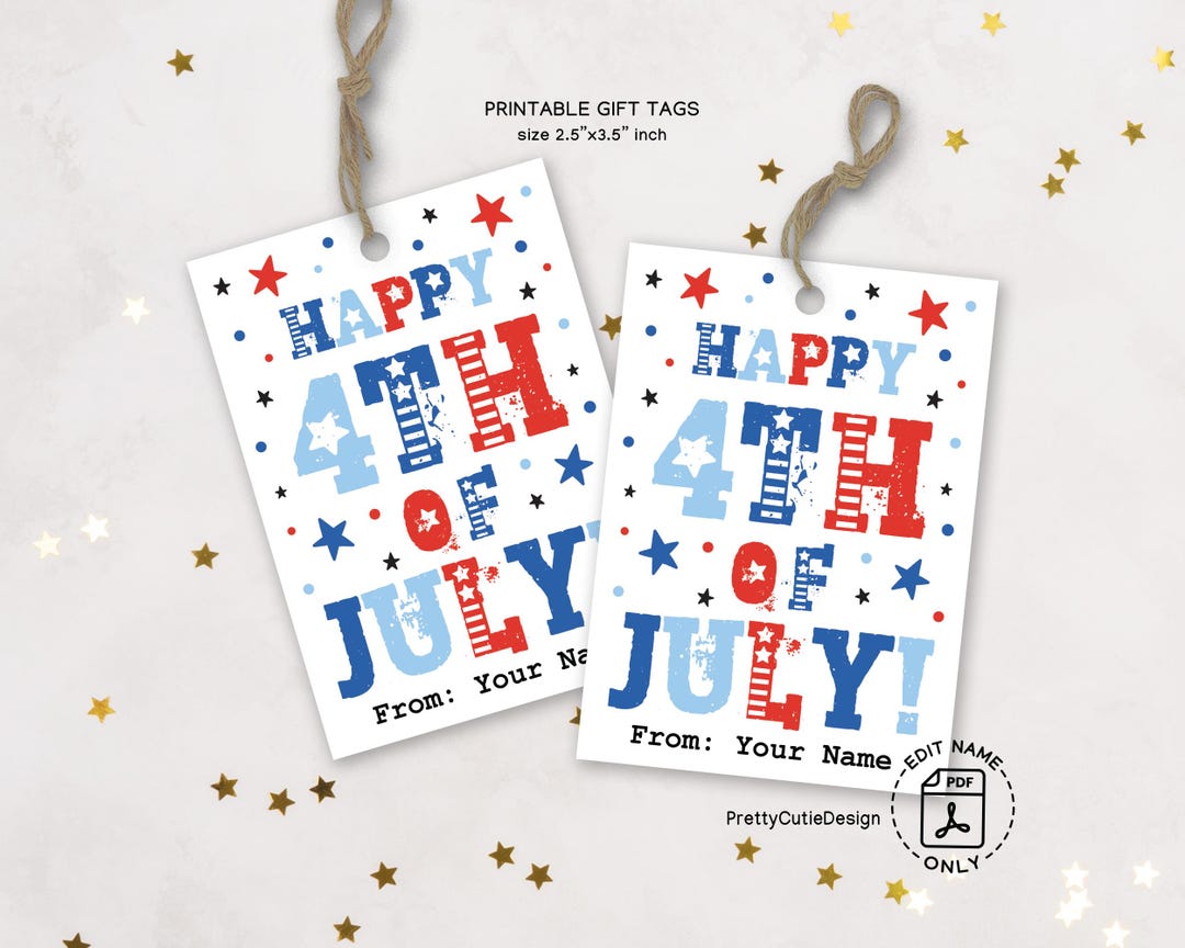 4th of July Gift Tag Printable, Happy 4th of July Patriotic Tag ...
