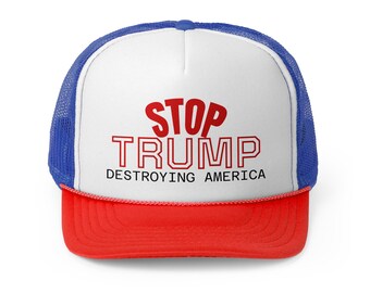 Protest Trucker Cap, Stop Trump Mesh Hat for Activists, Casual Wear, Political Statements, Gifts for Change-makers