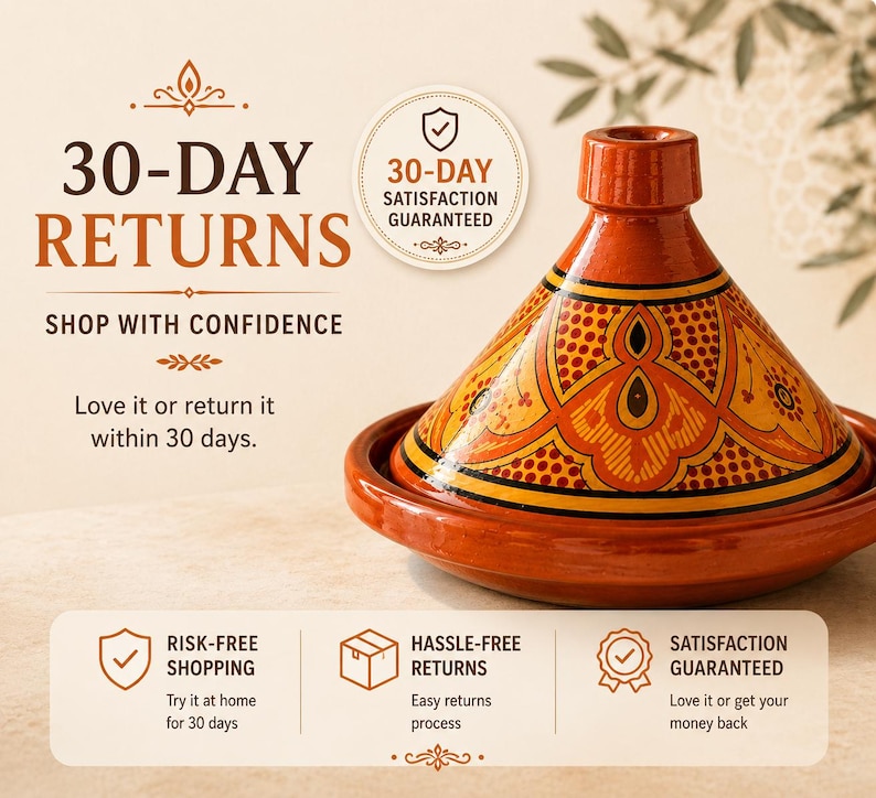 May include: A terracotta tagine pot with a conical lid, featuring intricate yellow and orange patterns. The image includes text about 30-day returns and satisfaction guarantees, promoting risk-free shopping.