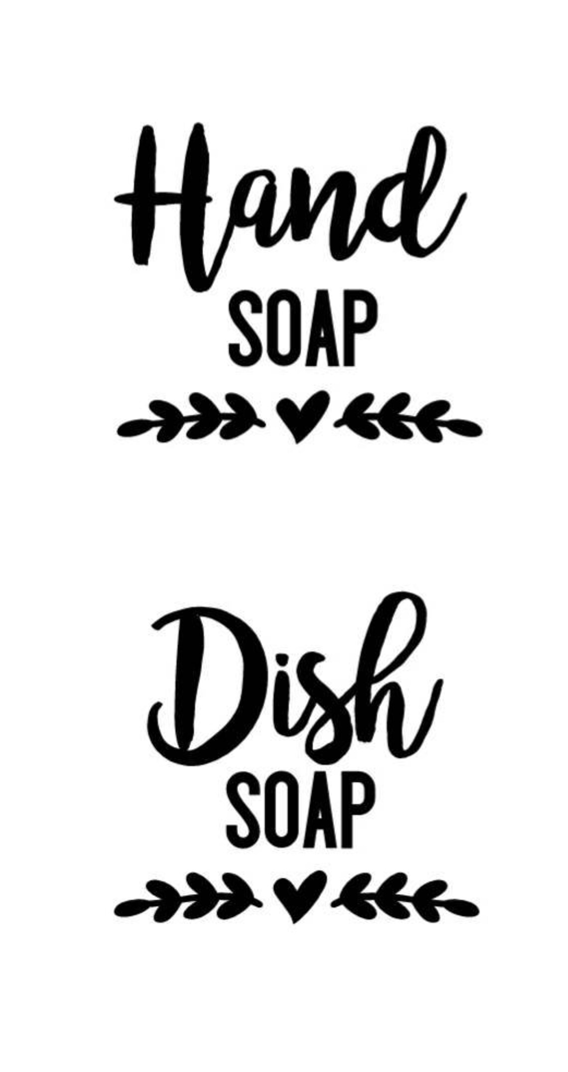 Farmhouse Inspired Hand Soap Dish Soap Vinyl DECALS Only Bottles Not