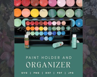 Acrylic Paint Organizer SVG Laser Cut File | Paint Rack & Bottle Holder | Craft Room Storage | Glowforge