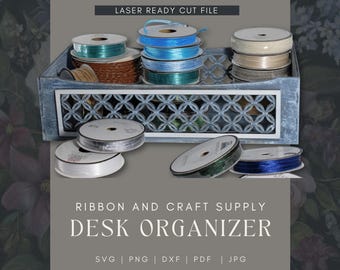 Ribbon Organizer Tray SVG Laser Cut File | Craft Supply Storage Tray | Decorative Storage Box | Glowforge | Laser Ready Cut File
