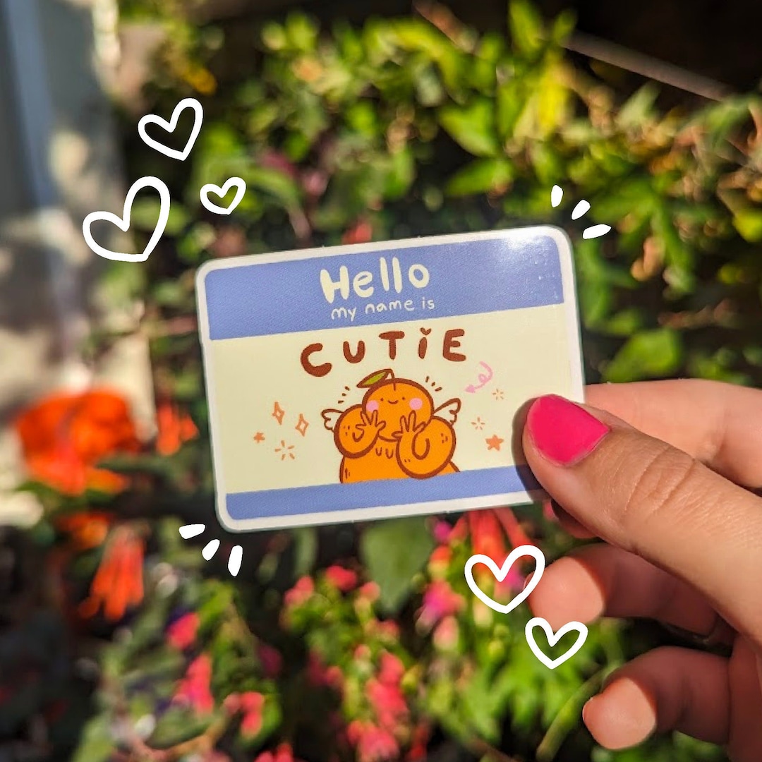 Hello Cutie Sign Hello My Name is Cutie Sticker - Waterproof Vinyl Sticker - Etsy
