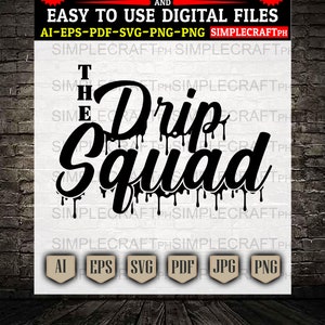 Drip Squad SVG: projekt urodzinowy, plik Cricut (pobranie cyfrowe)