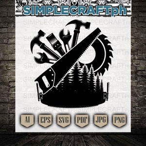 Sawmill Svg || Carpentry Svg || LumberJack Svg || Carpenter Svg || Carpenter Gift || Gift for Carpenter Svg || Carpenter Tshirt || Tools Svg
