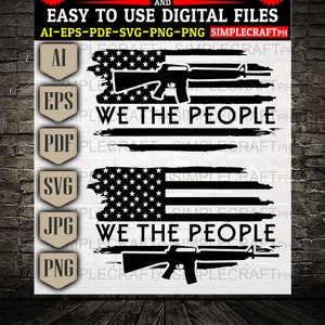 we the people svg || we the people american flag svg || 2nd amendment svg || american flag svg || Svg File