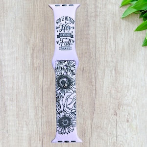 God is within her,engraved smart apple watch, Samsung, Fitbit versa, gift for mom, gift for women, gift for teen, floral, scripture