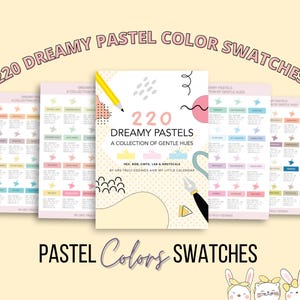 220 Dreamy Pastels Color Palette | Gentle Hues Reference | Hex, rgb, cmyk, Lab & Grayscale Codes  | Design, Branding, and Crafting