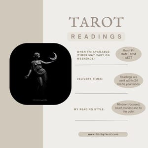 May include: A beige graphic with the words "TAROT READINGS" at the top. A black and white image of a statue holding a crescent moon is on the left. Text includes availability, delivery times, and reading style.