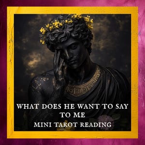 Qu'est-ce qu'il veut me dire - Mini lecture de tarot / Amour / Situation / Situation le jour même / Délai d'exécution rapide / Relation / Ex petit ami