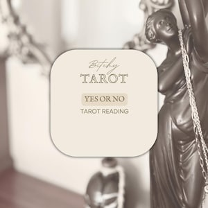 May include: A sepia-toned image featuring a beige, rounded square with the words "Bitchy Tarot" and "Yes or No Tarot Reading" in a serif font. A dark statue of a woman is on the right side of the image.