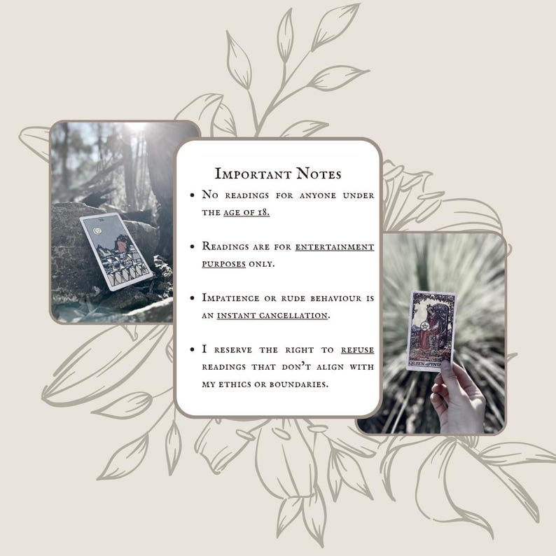 May include: An image featuring a central white card with text: "IMPORTANT NOTES." Two smaller images show tarot cards. The text includes: "No readings for anyone under the age of 18," and "Readings are for entertainment purposes only."