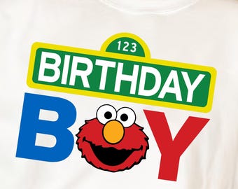Elmo Birthday Boy PNG SVG: Sesame Street Shirt Design (Digital Download)