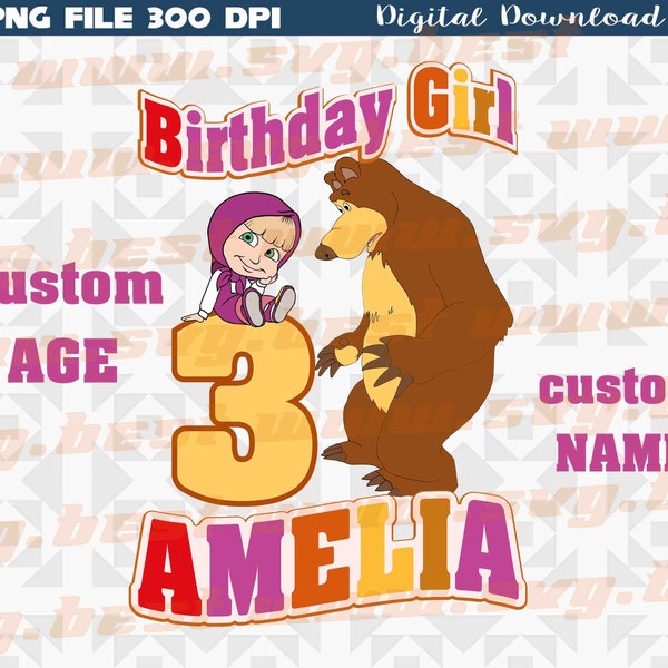 Masha Custom Name and Age png, Birthday Girl Png, print for t-shirt png, Digital download, png file 300 dpi