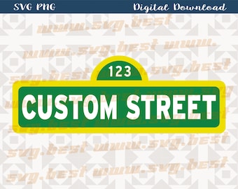 Custom Street Sign SVG PNG: Personalized Design (Digital Download)