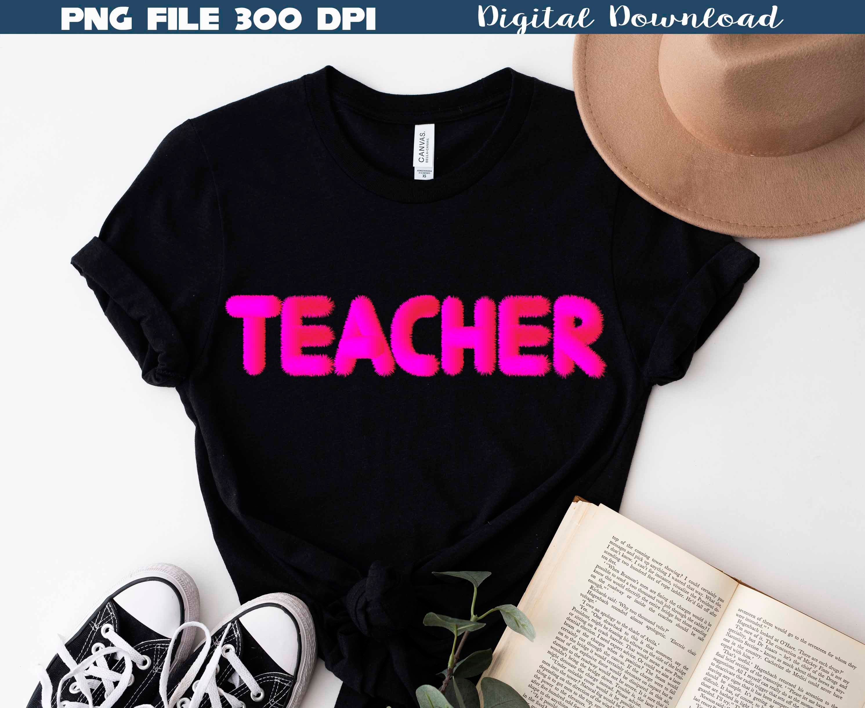 Teacher Png Teacher Life Png School Design for Shirts - Etsy Canada