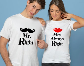 Mr. Right Mrs. Always Right Matching Couple T-Shirt