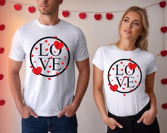 Love T-Shirt Valentine’s Day Gift | Romantic Couples Shirt | Matching His and Hers Tee for Him & Her