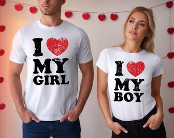 I Love My Girl I Love My Boy Valentine’s Day T-Shirt | Couples Matching Shirts | Romantic Gift for Him Her
