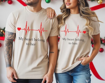 My Heart Belongs to Him / Her Valentine’s Day T-Shirt | Couples Matching Shirts | Romantic Gift for Him and Her